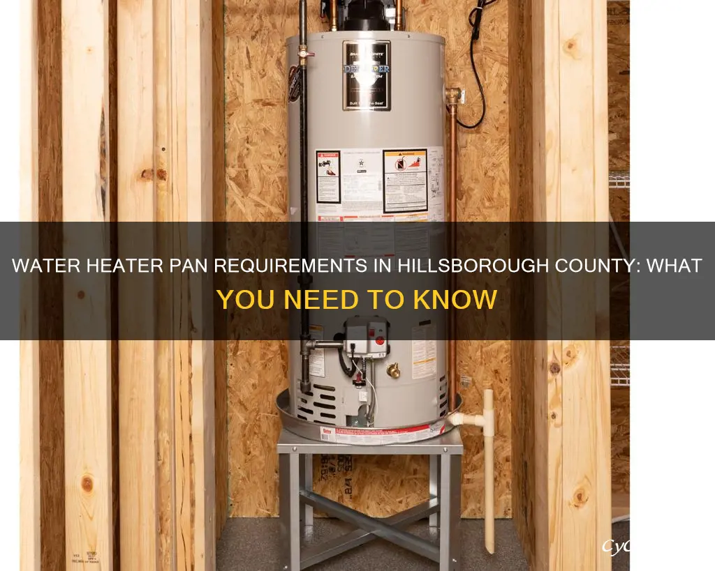 does hillsborough county have a requirement for water heater pans