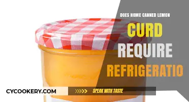 Does Home-Canned Lemon Curd Need Refrigeration? Essential Storage Tips