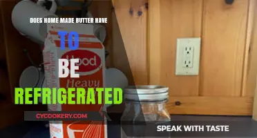 Does Homemade Butter Need Refrigeration? Storage Tips and Safety