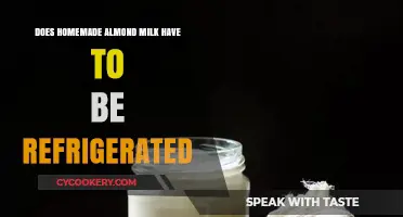 Does Homemade Almond Milk Need Refrigeration? Storage Tips Revealed