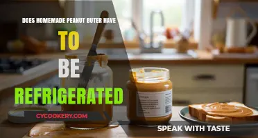 Should Homemade Peanut Butter Be Refrigerated? Storage Tips Revealed