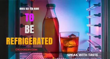 Does Iced Tea Need Refrigeration? Storage Tips for Freshness