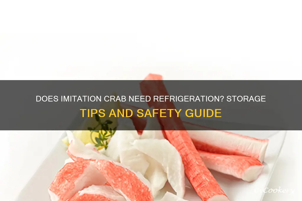 does imitation crab have to be refrigerated