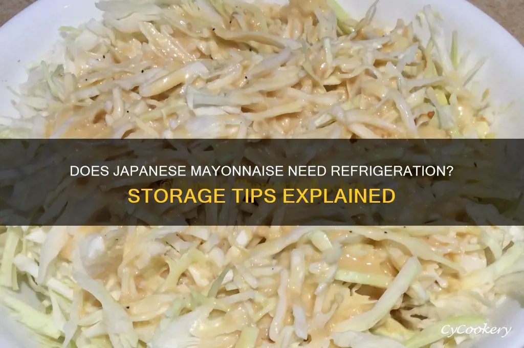 does japanese mayonnaise have to be refrigerated