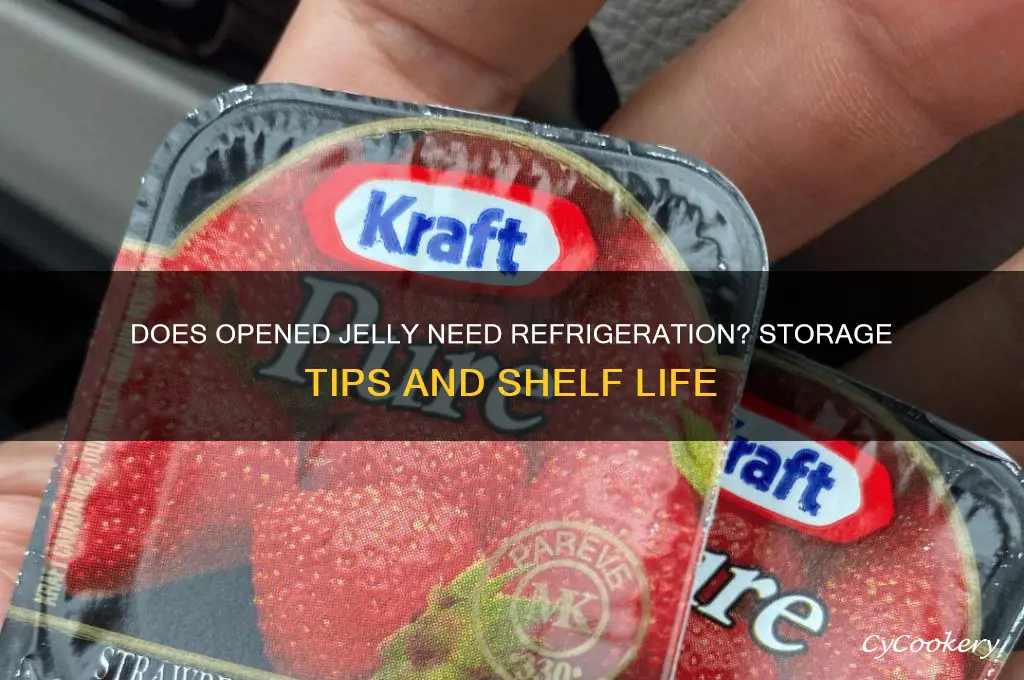 does jelly have to be refrigerated after opened