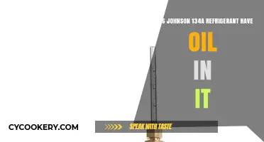Does Johnson 134a Refrigerant Contain Oil? A Detailed Explanation