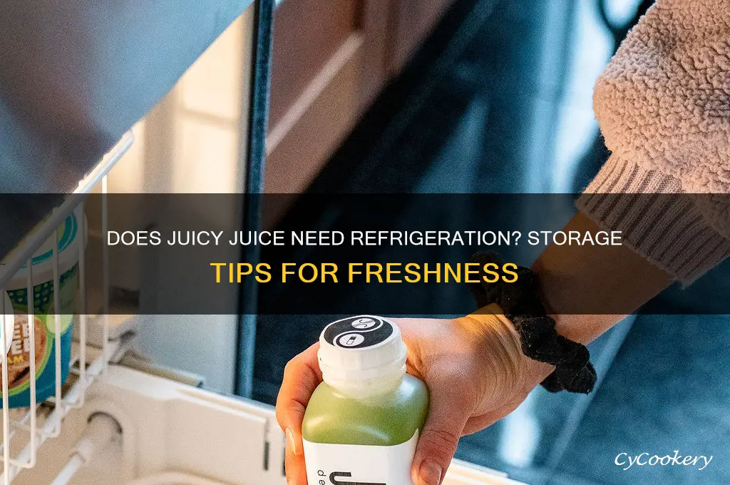 does juicy juice have to be refrigerated