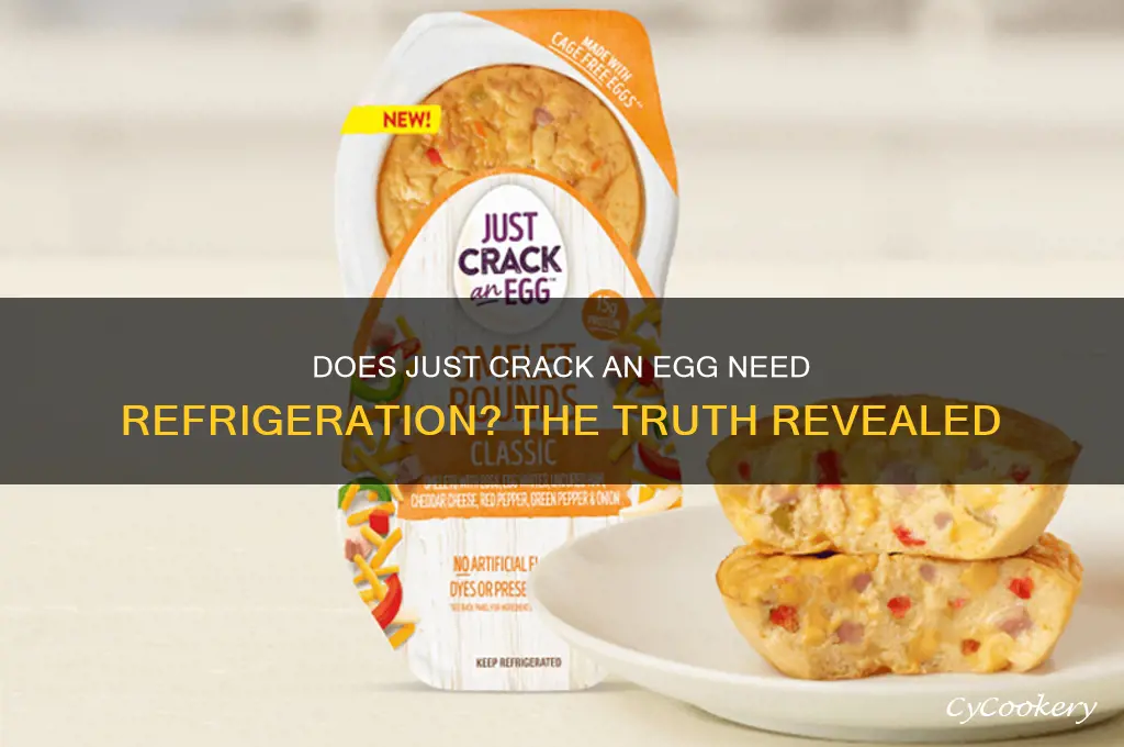 does just crack an egg have to be refrigerated