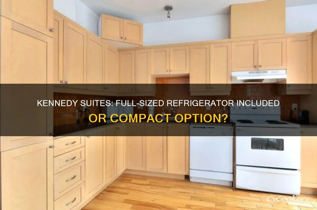 does kennedy suites come with a full sized refrigerator
