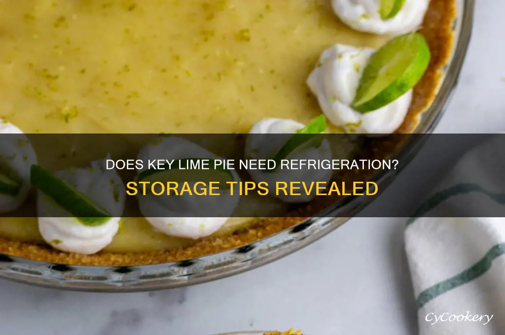 does key lime pie have to be refrigerated