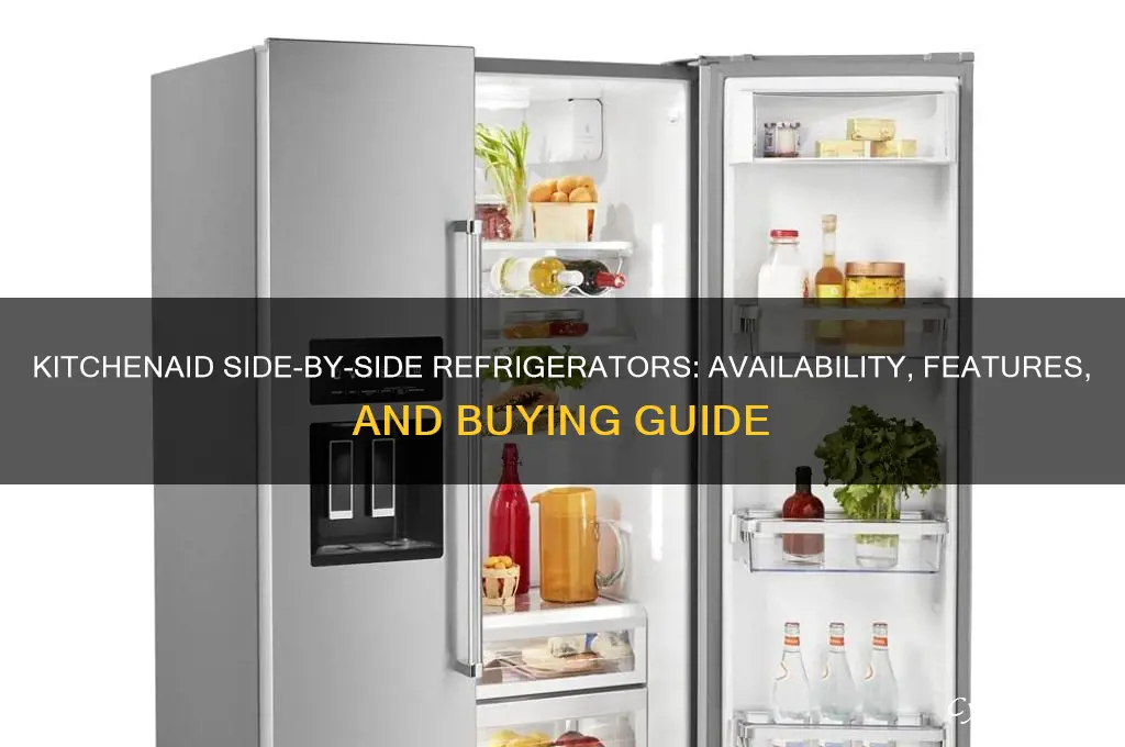 does kitchen aid have a side by side refrigerator