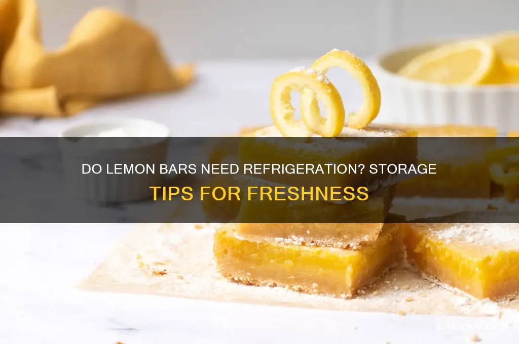 does lemon bars have to be refrigerated