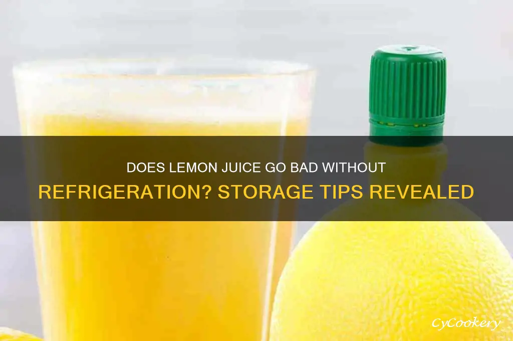 does lemon juice spoil if not refrigerated