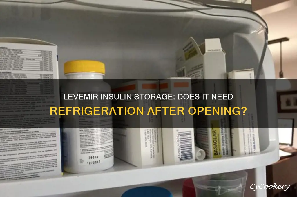does levemir insulin have to be refrigerated