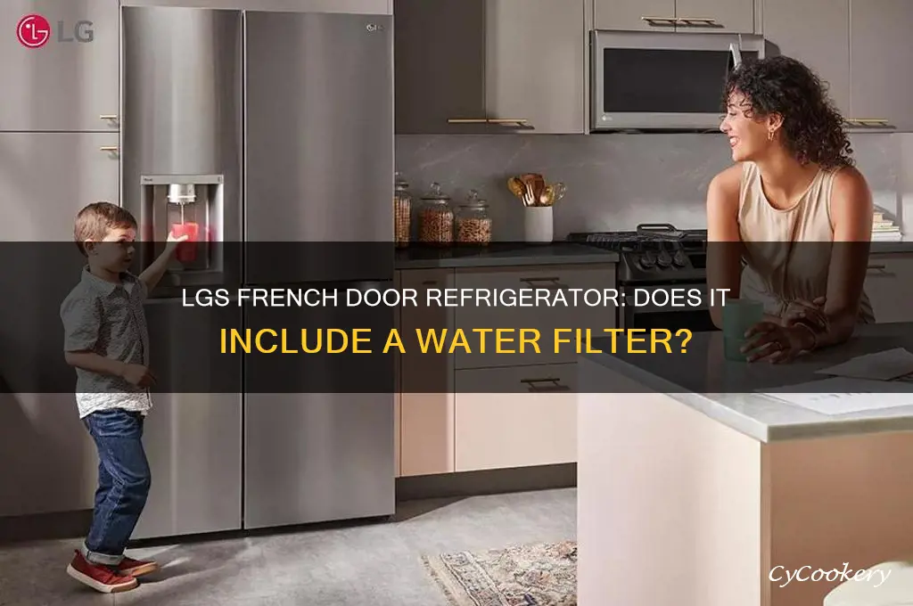 does lgs french door refrigerator have filter