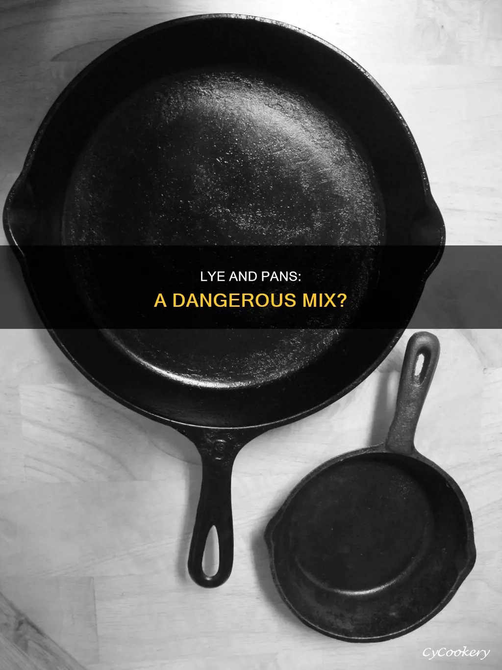 does lye ruin pan