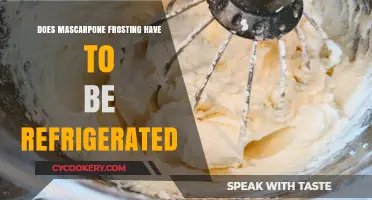 Refrigerating Mascarpone Frosting: Essential or Optional for Freshness?