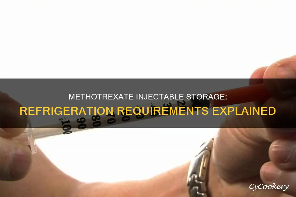 does methotrexate injectable have to be refrigerated
