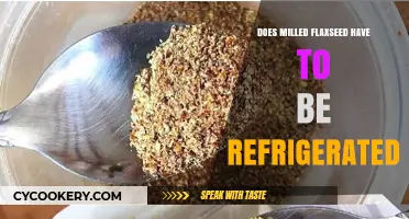 Should Milled Flaxseed Be Refrigerated? Storage Tips for Freshness