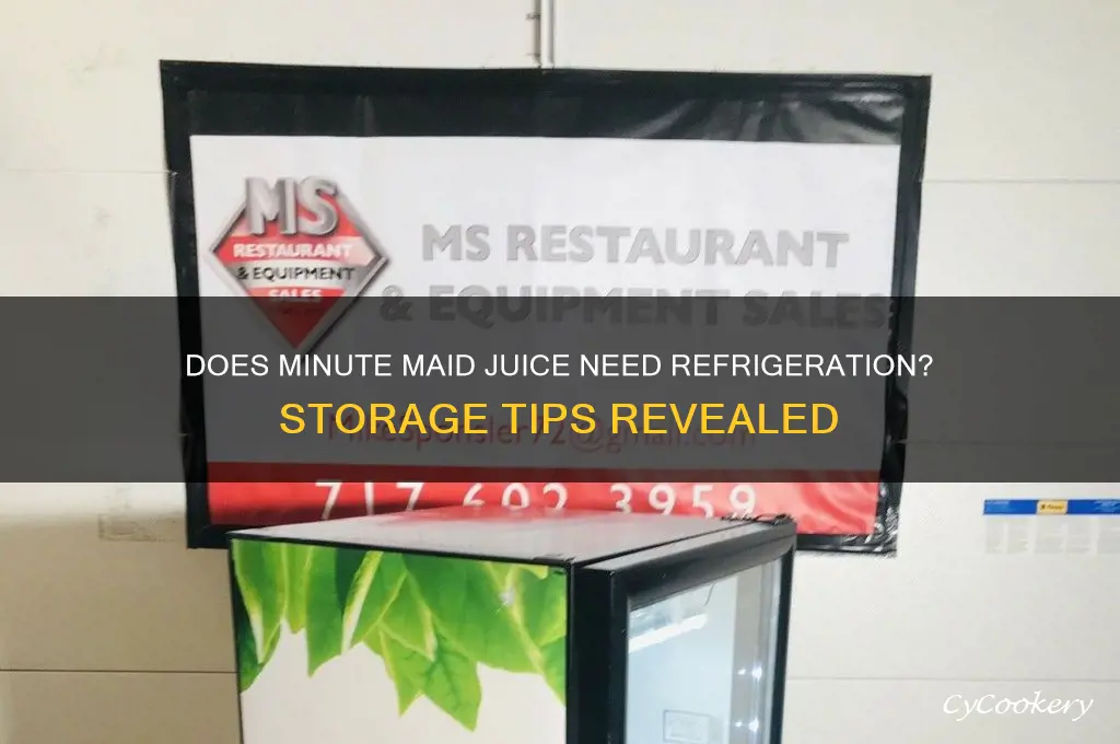 does minute maid juice have to be refrigerated