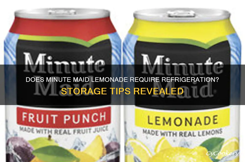 does minute maid lemonade have to be refrigerated