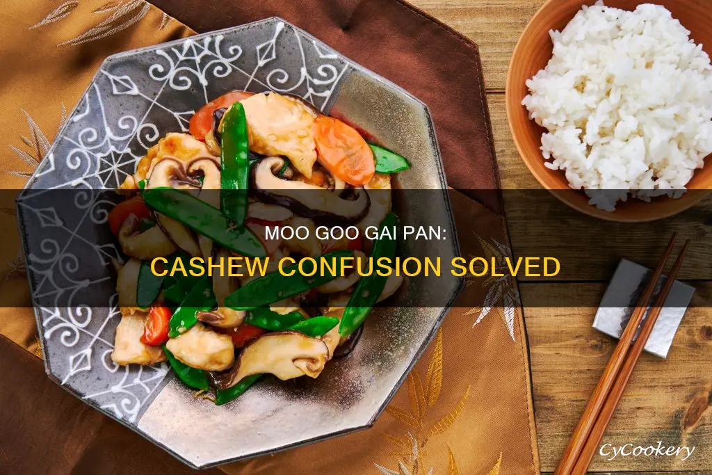 does moo goo gai pan have cashews