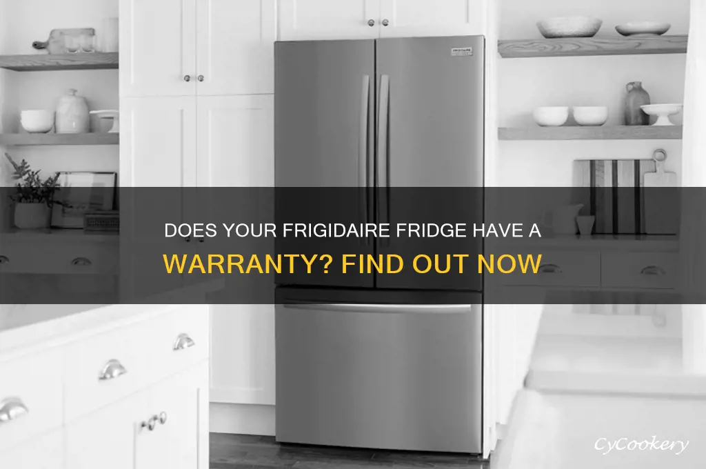 does my frigidaire refrigerator have a warranty