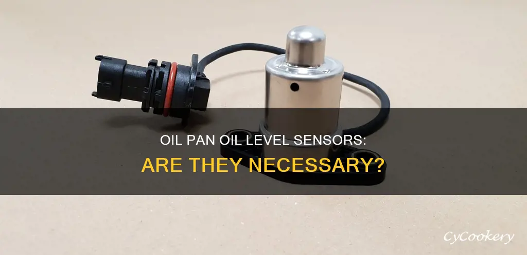 does my oil pan have a oil level sensor