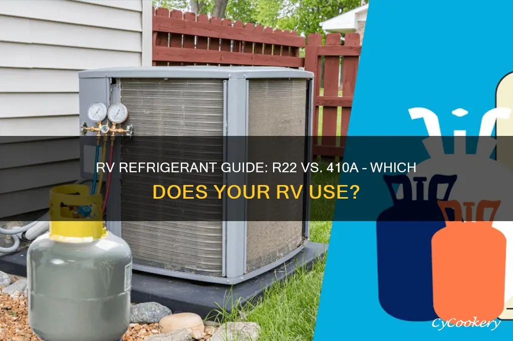 does my rv use r22 or 410a refrigerant