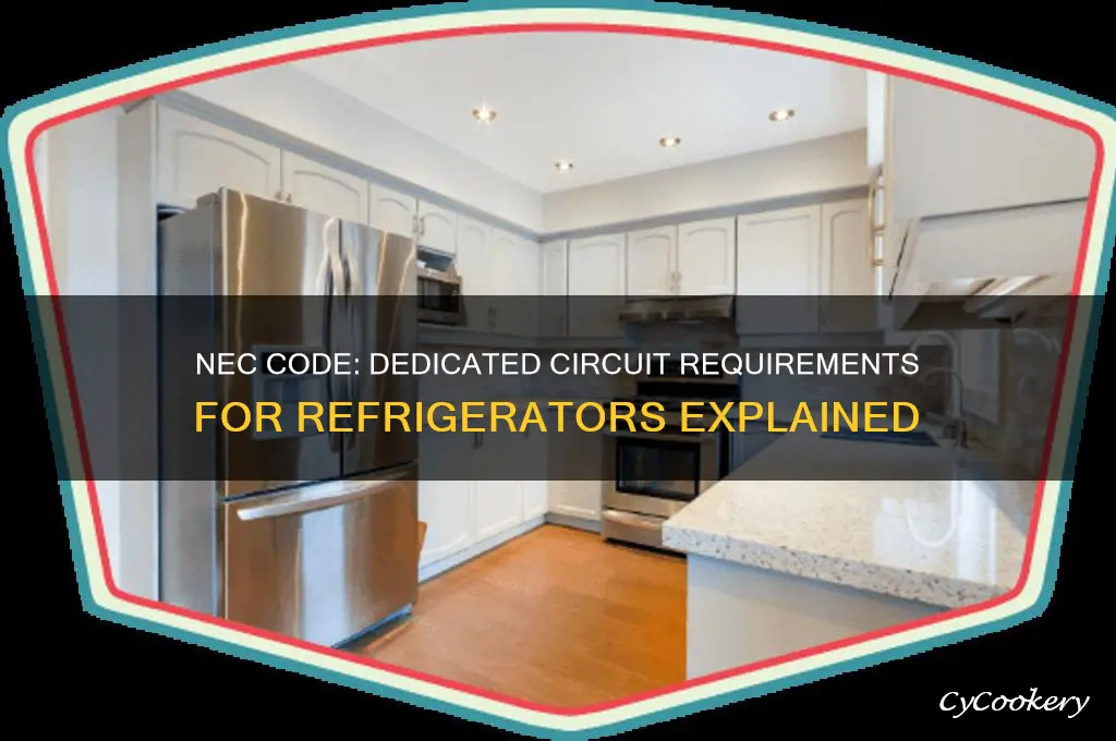 does nec require dedicated circuit for refrigerator