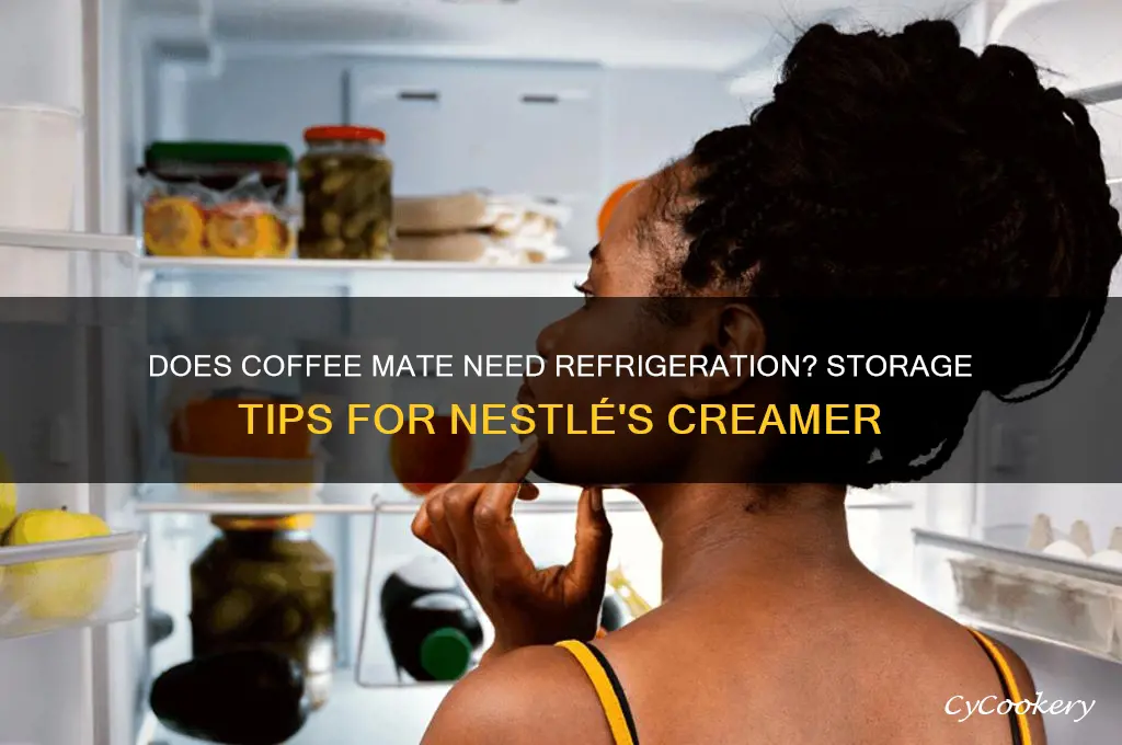 does nestle coffee mate have to be refrigerated