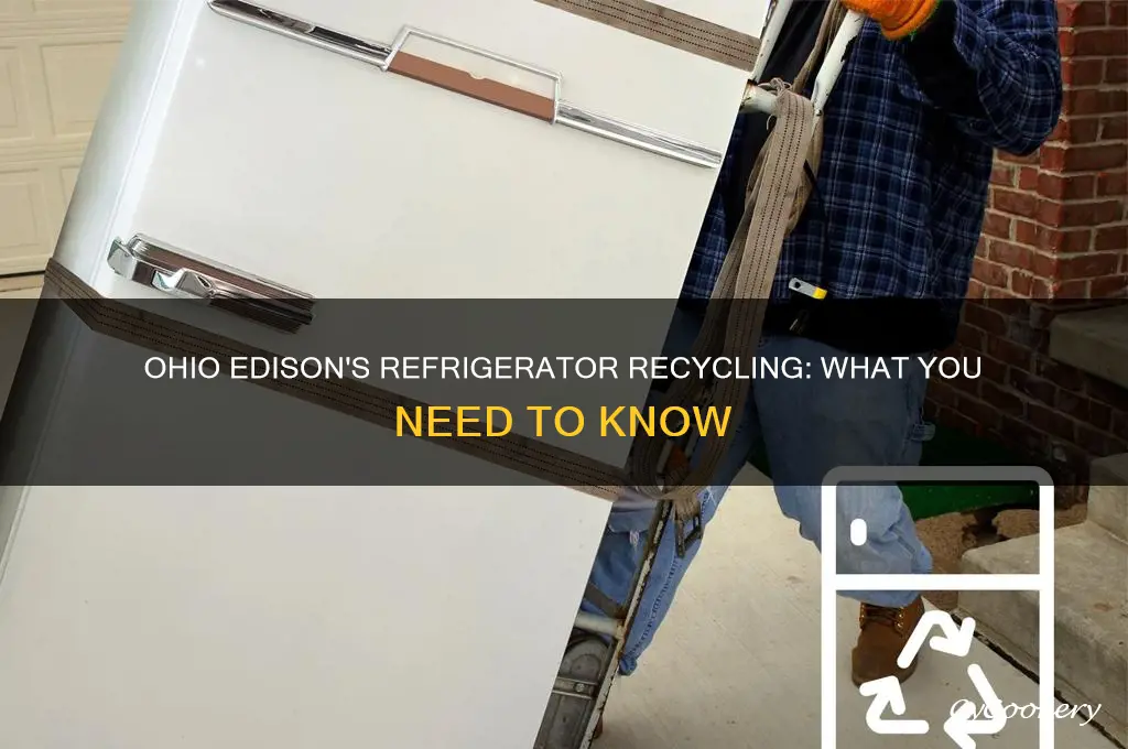 does ohio edison pick up old refrigerators