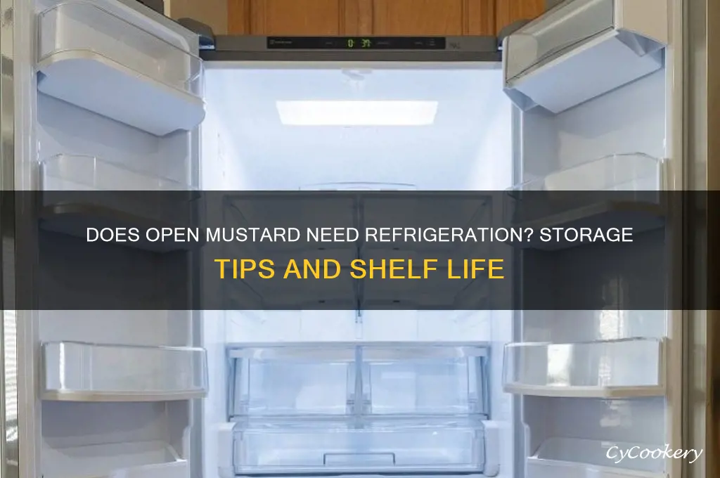 does open mustard have to be refrigerated