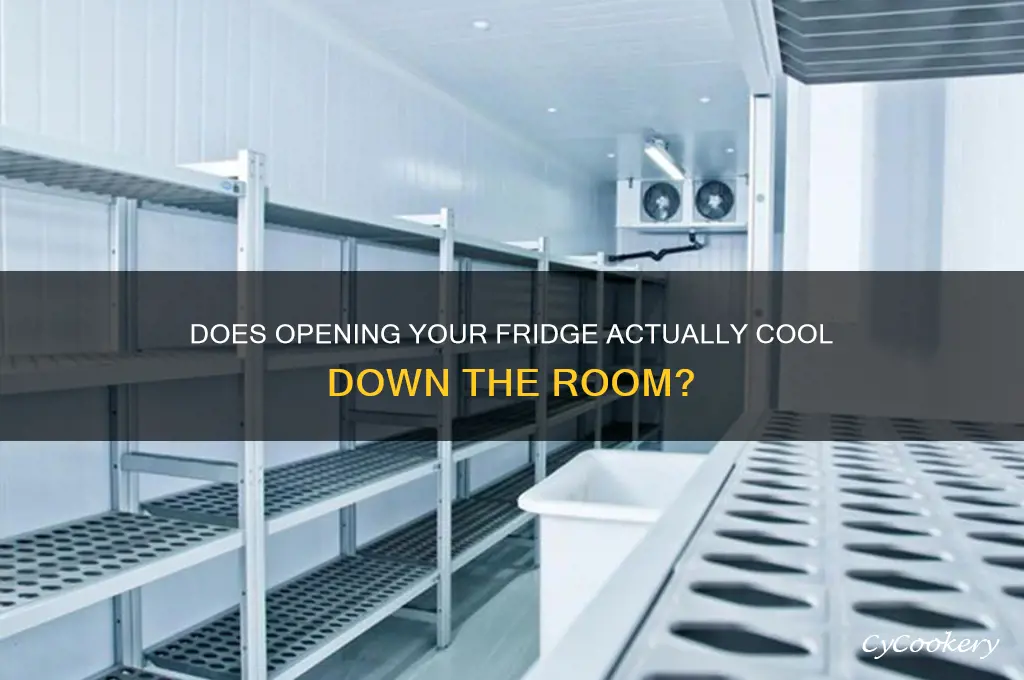 does opening a refrigerator cool down the room