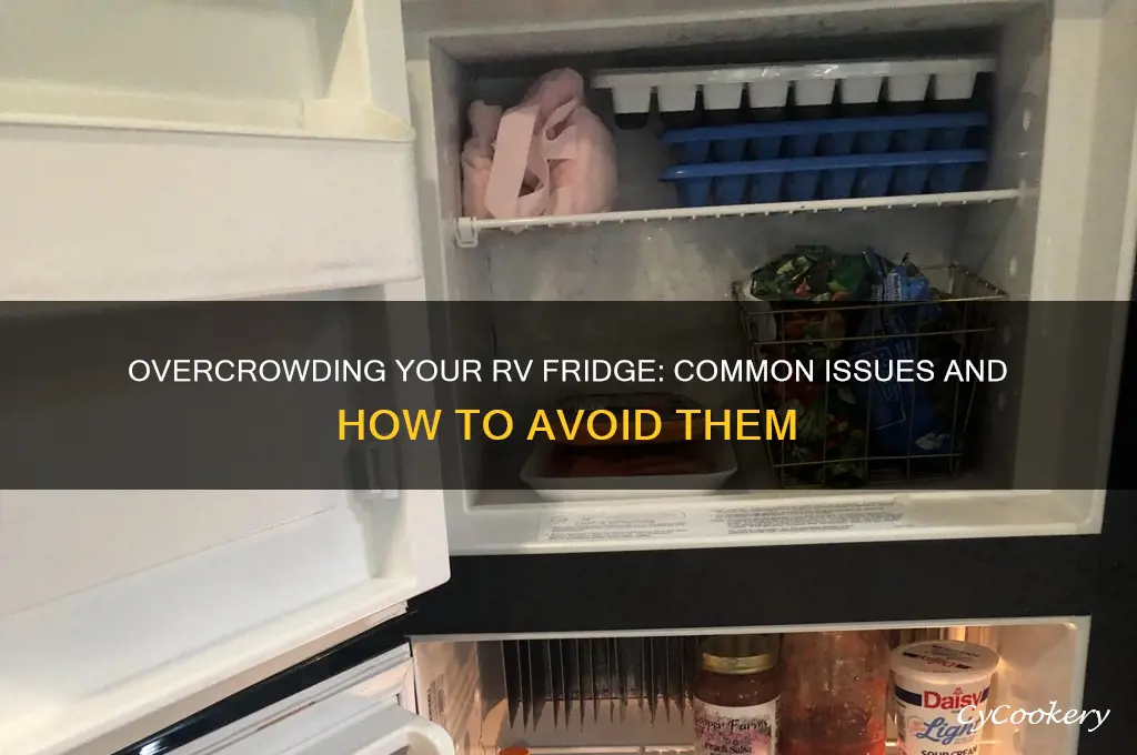 does overcrowding an rv refrigerator cause issues