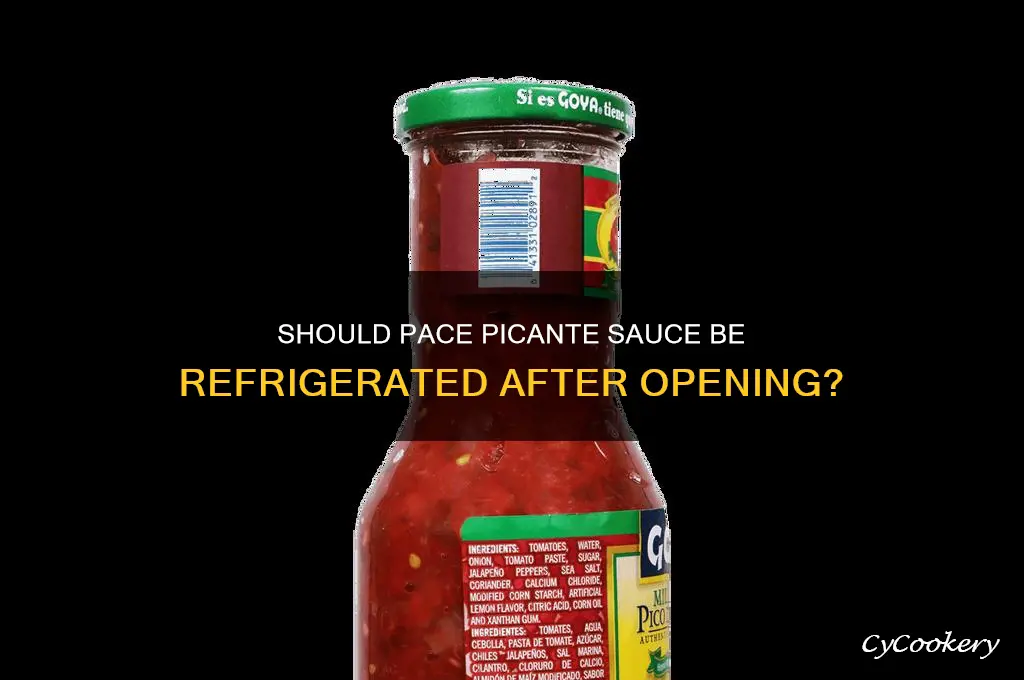 does pace picante sauce have to be refrigerated