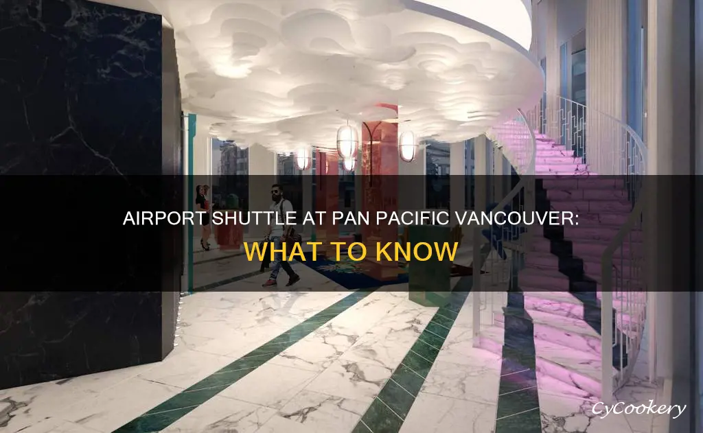 does pan pacific vancouver have an airport shuttle