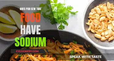 Thai Food and Sodium: Pan-Sew's Secret