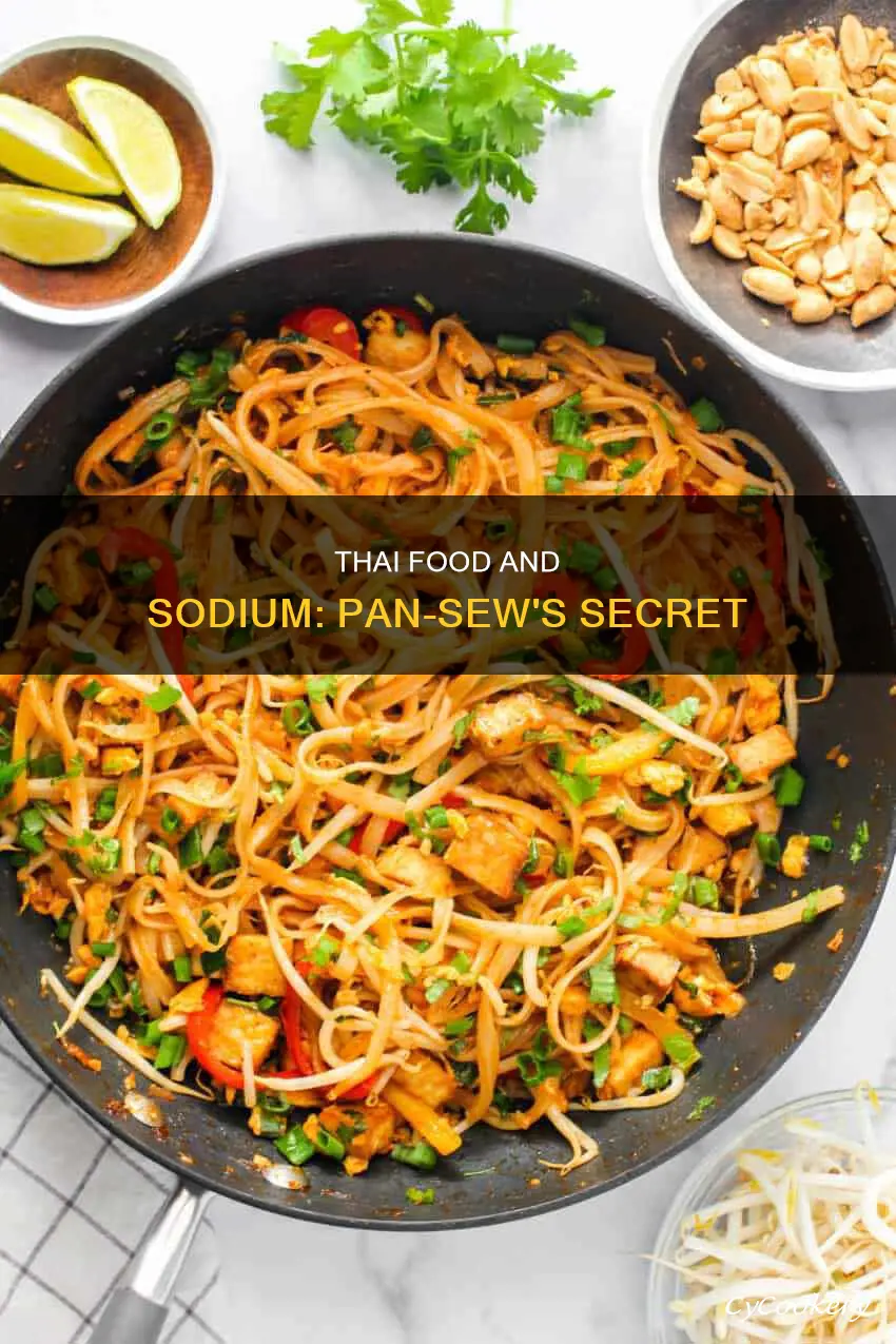 does pan sew thai food have sodium