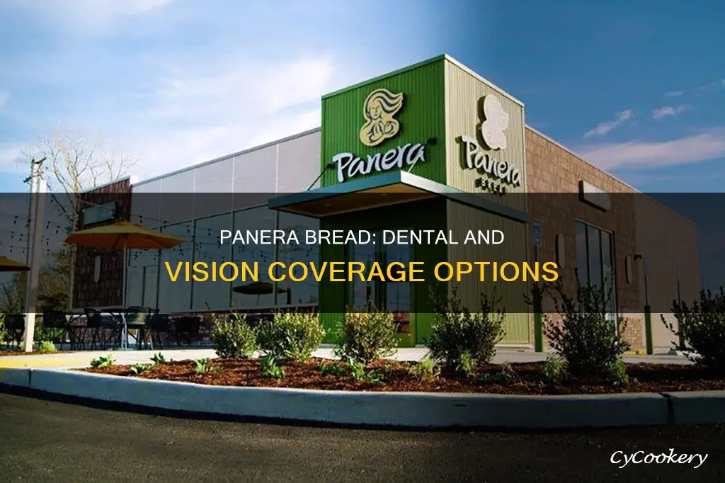 does panara bread have dentle and vision coverage