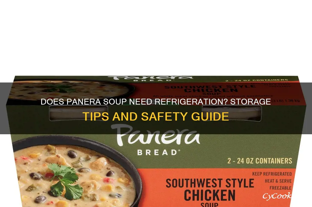 does panera soup have to be refrigerated