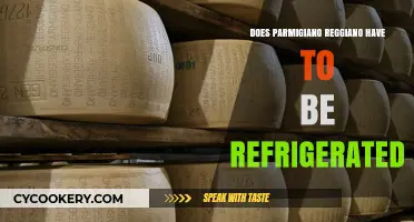 Does Parmigiano Reggiano Need Refrigeration? Storage Tips Revealed