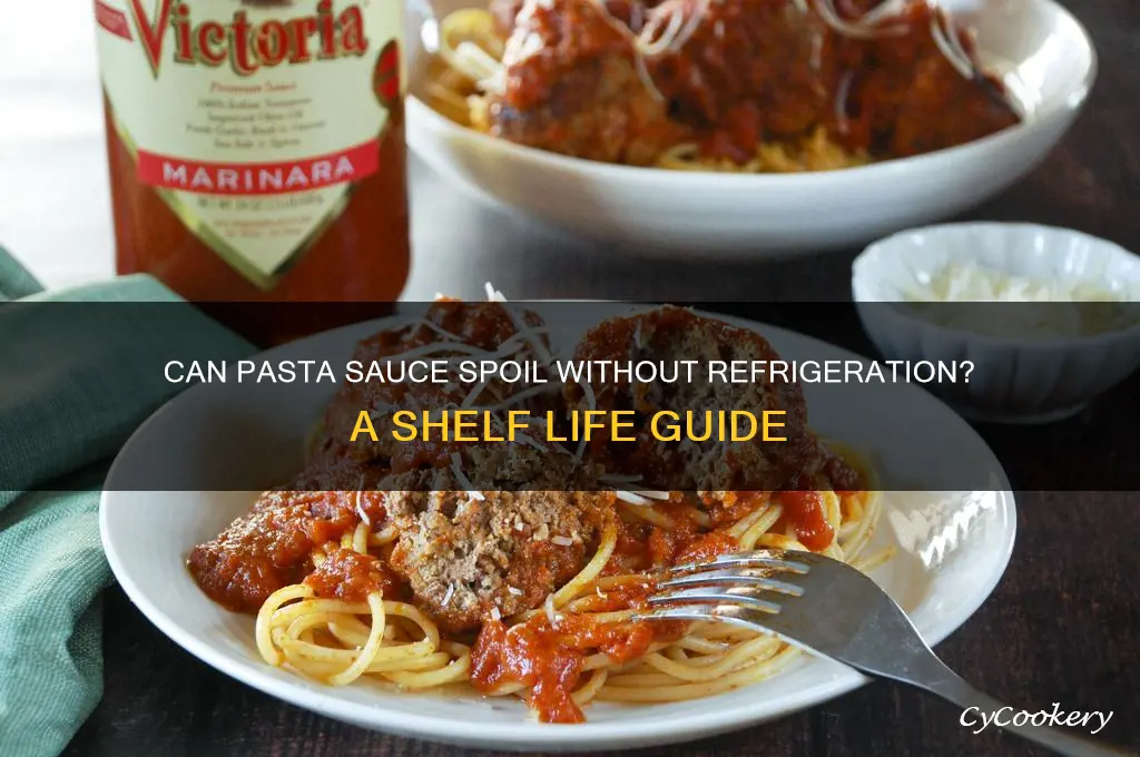 does pasta sauce go bad if not refrigerated