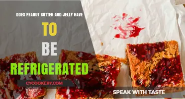 Should Peanut Butter and Jelly Be Refrigerated? The Truth Revealed