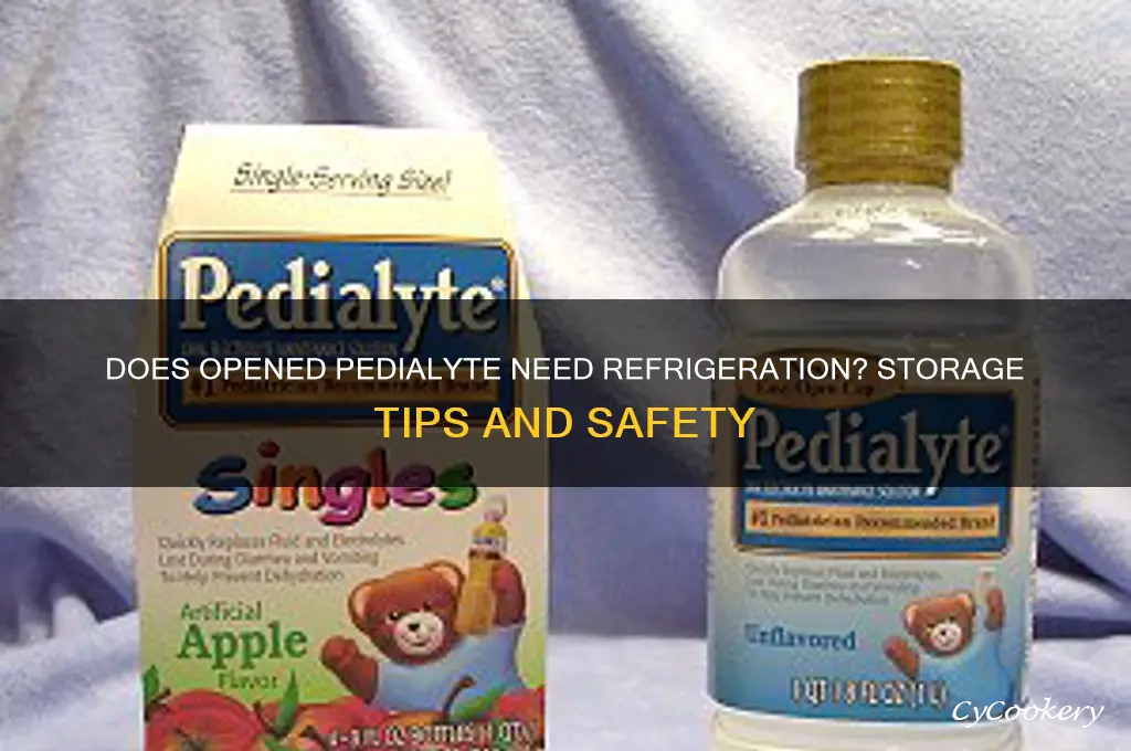 does pedialyte have to be refrigerated after opened