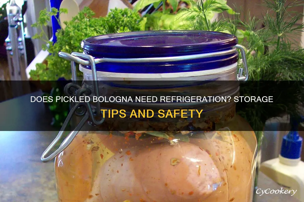 does pickled bologna have to be refrigerated