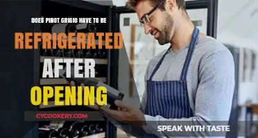 Refrigerate Pinot Grigio After Opening? Storage Tips for Freshness
