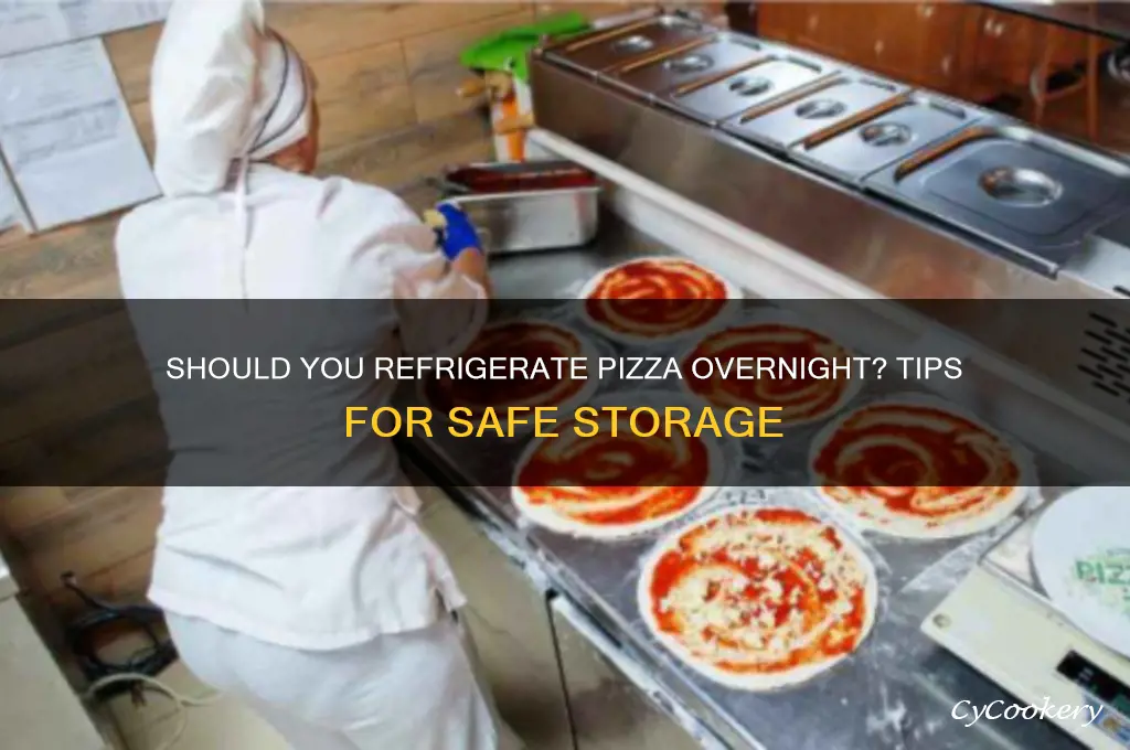 does pizza have to be refrigerated overnight