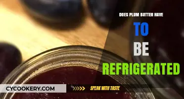 Should Plum Butter Be Refrigerated? Storage Tips for Freshness