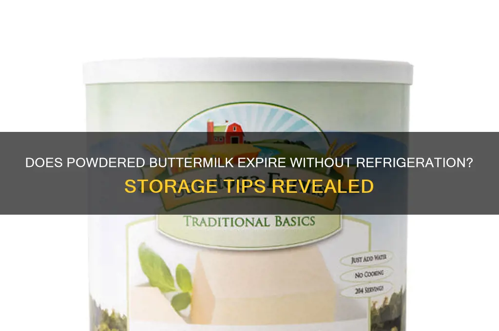 does powdered buttermilk go bad if not refrigerated